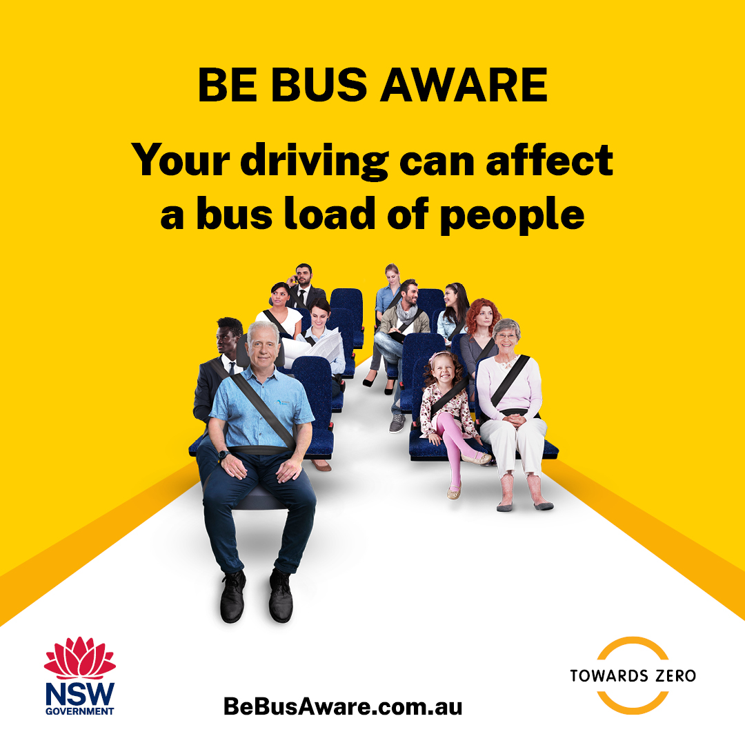 Be bus aware - Your driving can affect a bus load of people